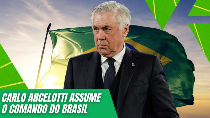 Carlo Ancelotti assume o comando da seleção brasileira