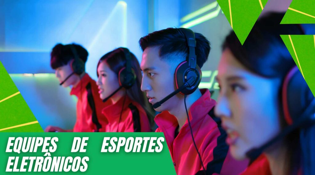 Quantas equipes de esportes eletrônicos existem globalmente?